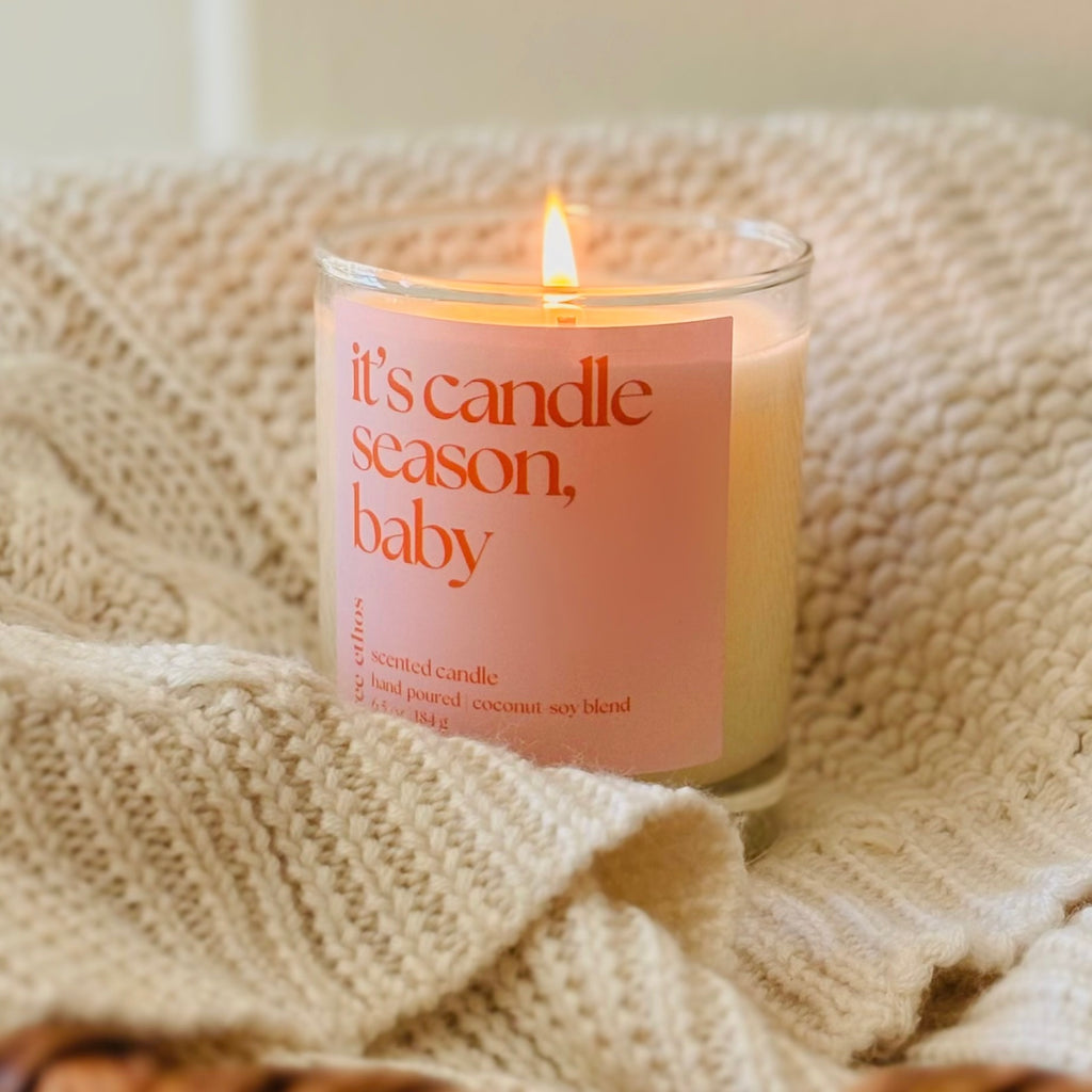 It’s Candle Season, Baby