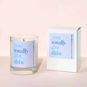 You Totally Got This Candle