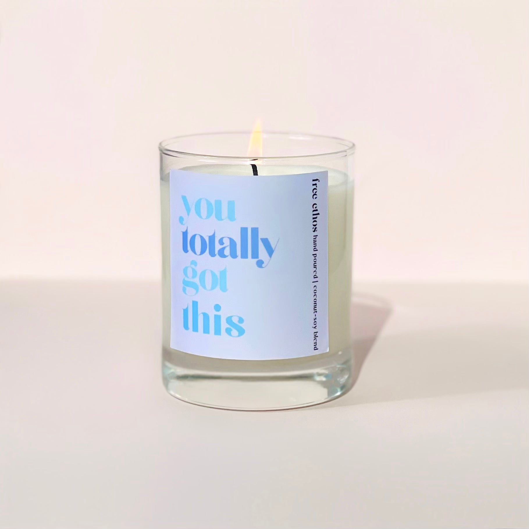 You Totally Got This Candle